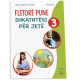 Shkathtesi per jete 3 dhe fletore pune PEGI
