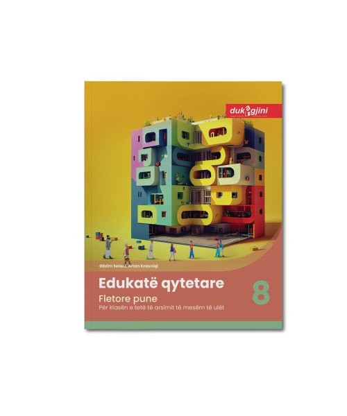 EDUKATË QYTETARE 8 (FLETORE PUNE)