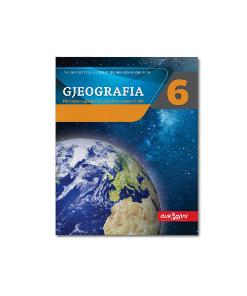 Gjeografia 6 Baza Dukagjni Gjeografia 6 Baza Dukagjni