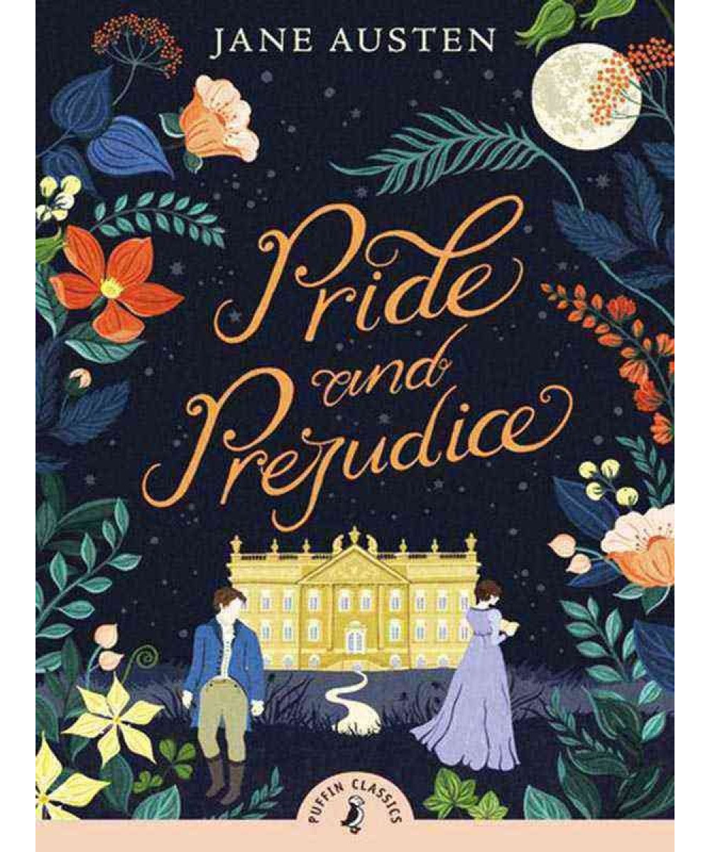 Pride and Prejudice Pride and Prejudice