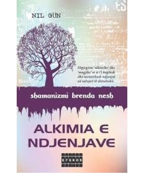 Alkimia e Ndjenjave Alkimia e Ndjenjave