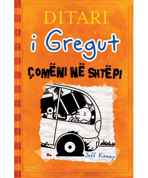 Ditari i Gregut: Çomëni në Shtëpi Ditari i Gregut: Çomëni në Shtëpi