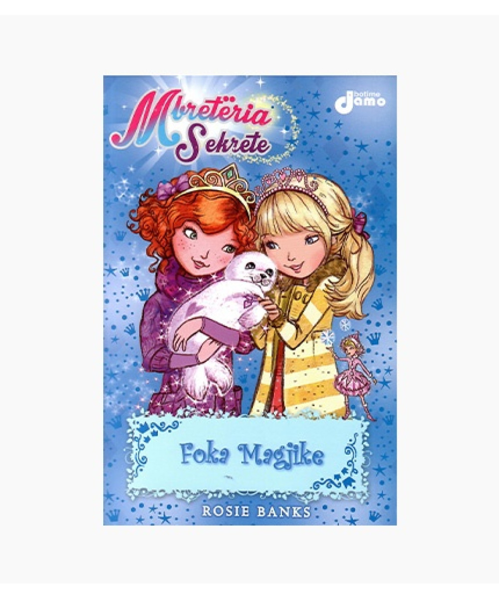 Mbretëria Sekrete: Foka Magjike Mbretëria Sekrete: Foka Magjike