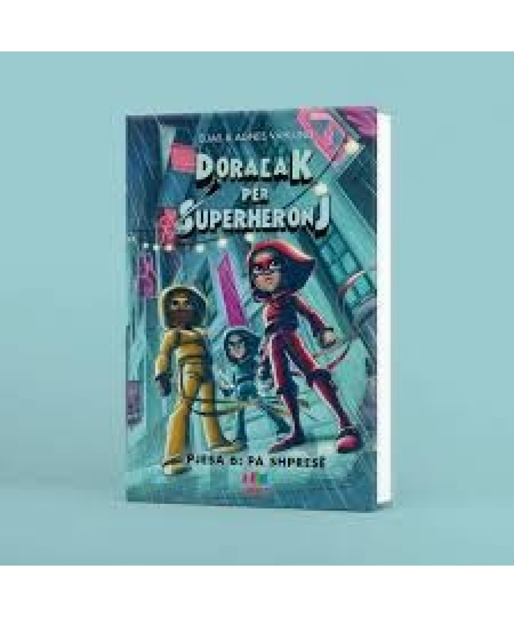 Doracak për Superheronj – Pjesa 6: Pa Shpresës Doracak për Superheronj – Pjesa 6: Pa Shpresës