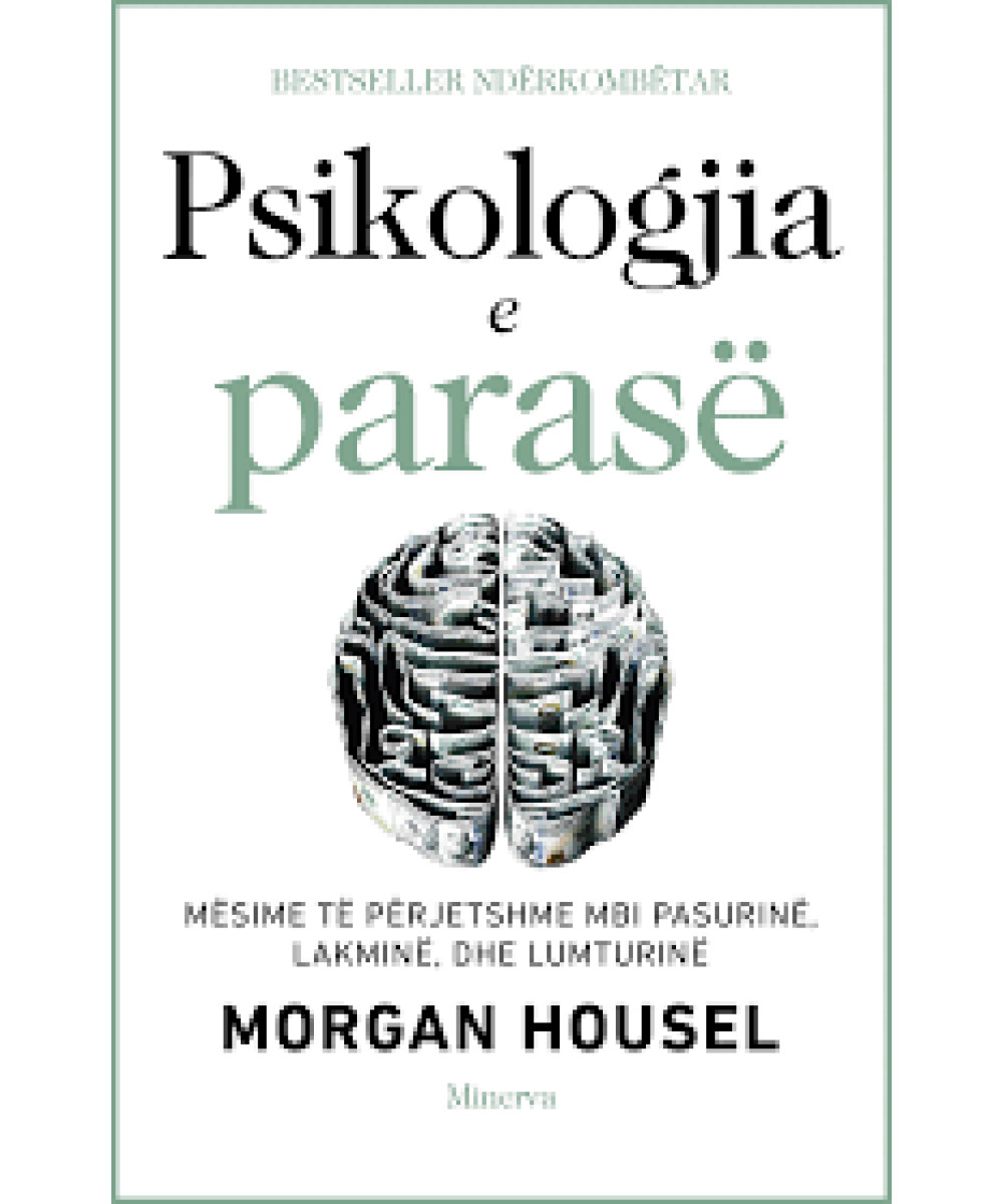 Psikologjia e Parasë Psikologjia e Parasë