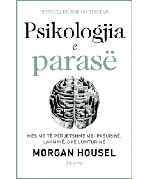 Psikologjia e Parasë Psikologjia e Parasë