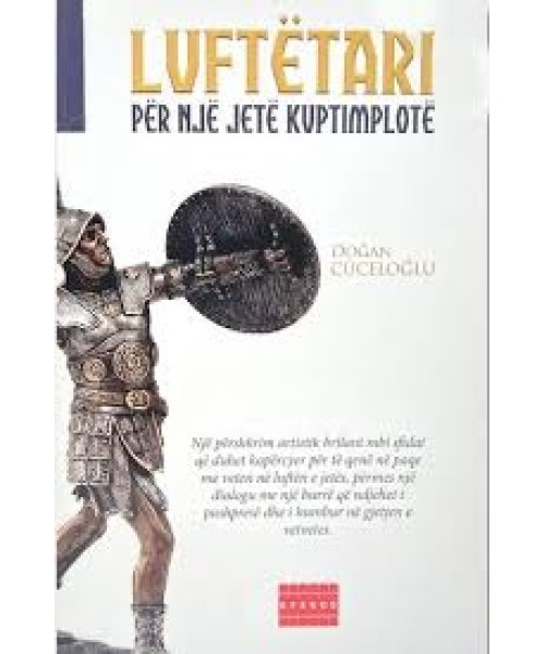 Luftëtari për një jetë kuptimplote Luftëtari për një jetë kuptimplote