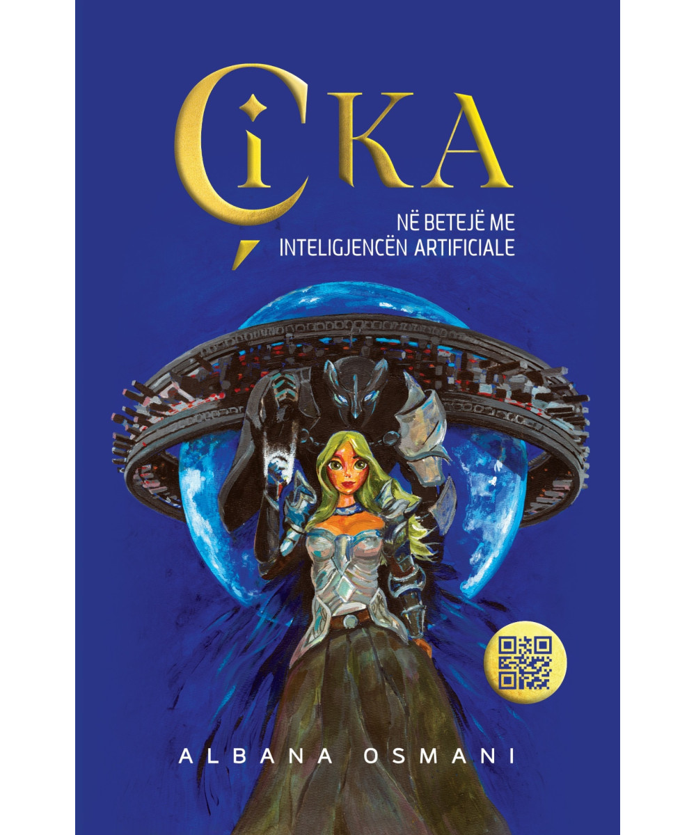 ÇIKA – Në Betejë me Inteligjencën Artificiale ÇIKA – Në Betejë me Inteligjencën Artificiale