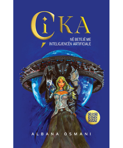 ĂIKA â NĂ« BetejĂ« me InteligjencĂ«n Artificiale ĂIKA â NĂ« BetejĂ« me InteligjencĂ«n Artificiale