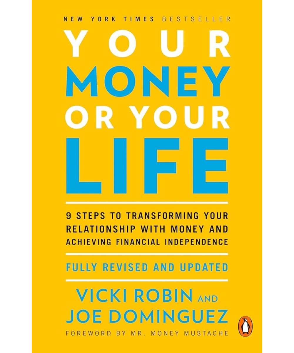 Your Money or Your Life Your Money or Your Life