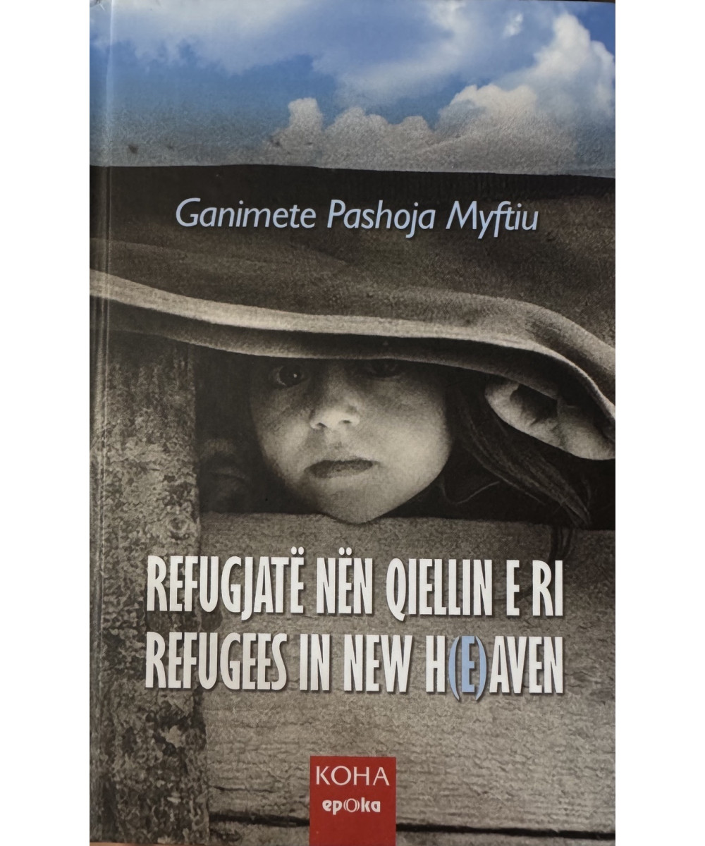 Refugjatët nën Qiellin e Ri (Refugees in New H(e)aven) Refugjatët nën Qiellin e Ri (Refugees in New H(e)aven)