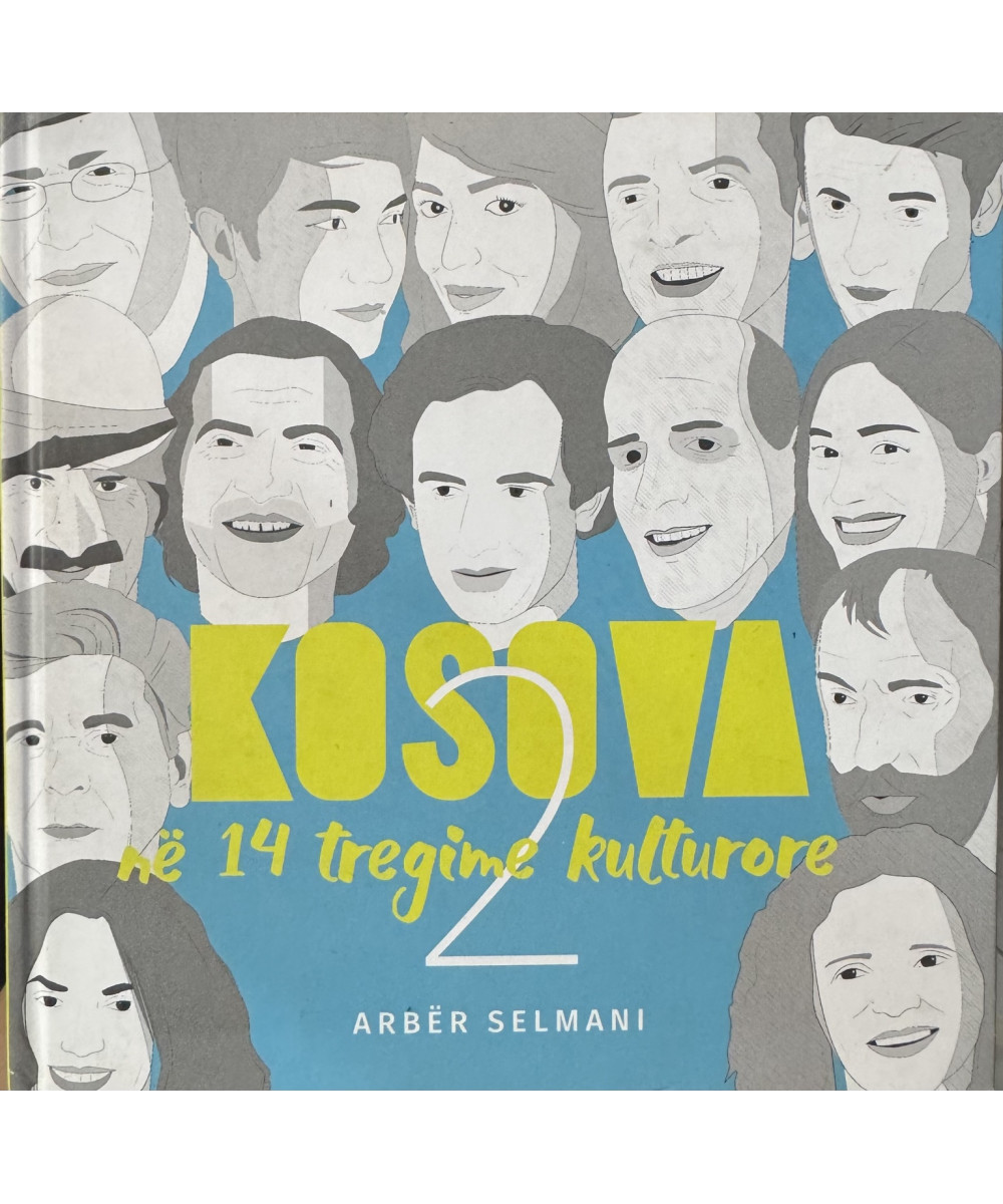 Kosova në 14 Tregime Kulturore 2 – Arbër Selmani Kosova në 14 Tregime Kulturore 2 – Arbër Selmani