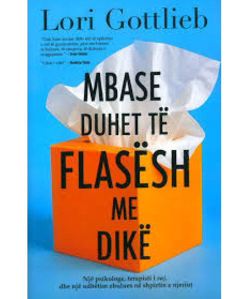 Mbase Duhet të Flasësh me Dikë Mbase Duhet të Flasësh me Dikë