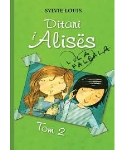 Ditari i Alisës – Tom 2 Ditari i Alisës – Tom 2