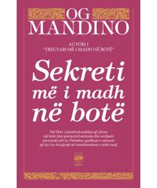 Sekreti më i Madh në Botë Sekreti më i Madh në Botë