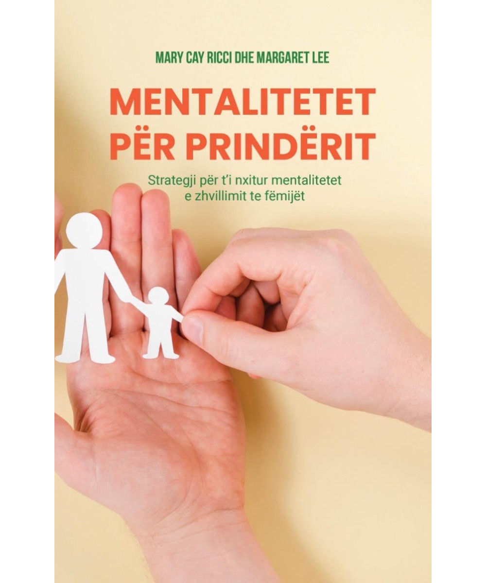 Mentalitetet për Prindërit Mentalitetet për Prindërit