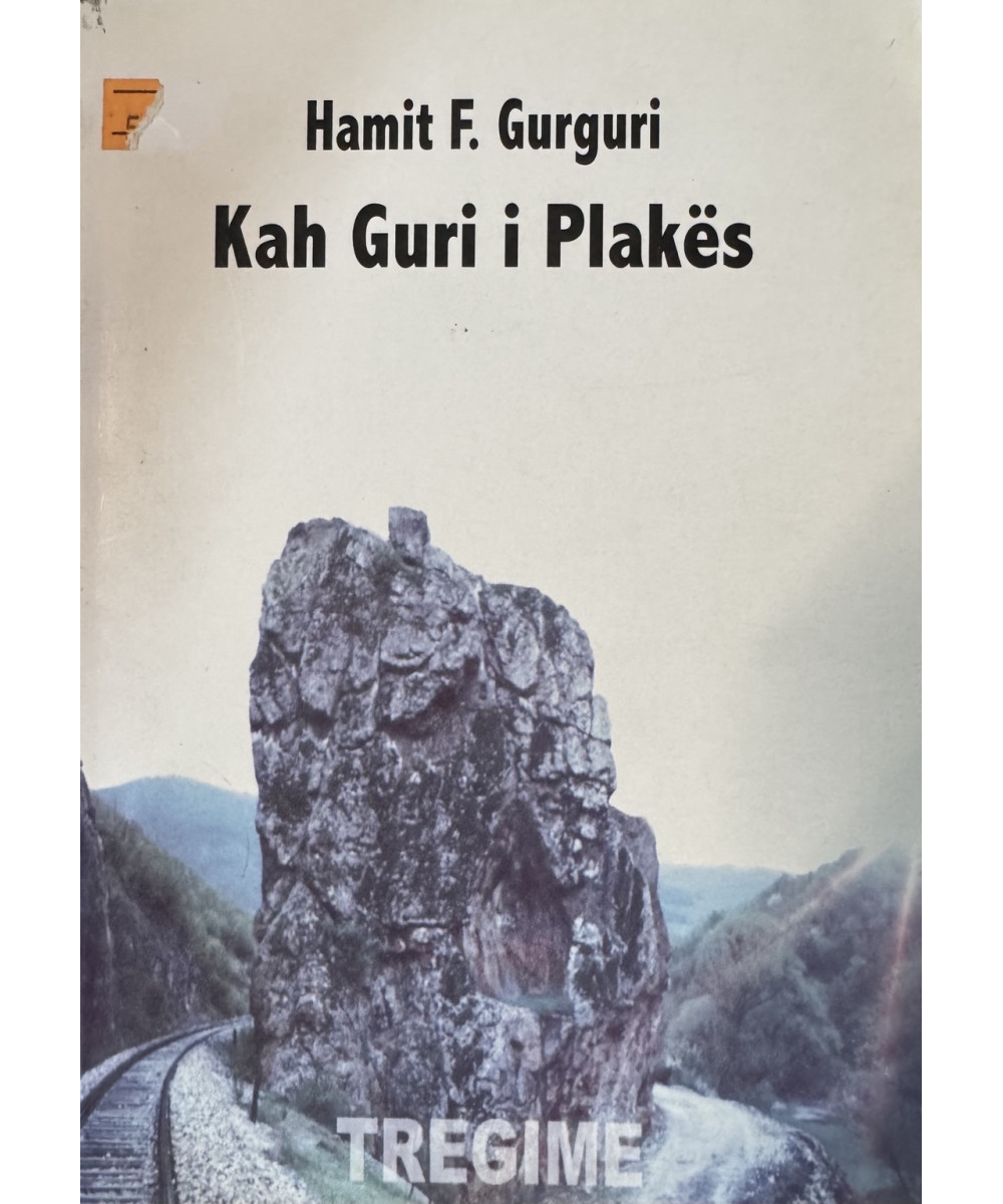 Kah Guri i Plakës Kah Guri i Plakës