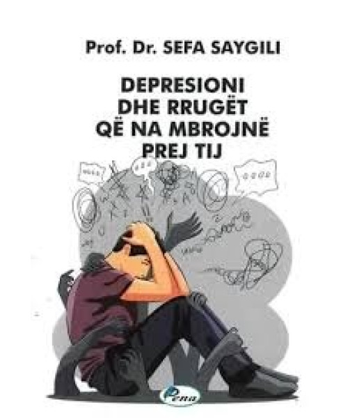 Depresioni dhe Rrugët që na Mbrojnë prej Tij Depresioni dhe Rrugët që na Mbrojnë prej Tij