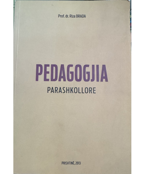 PEDAGOGJIA - Parashkollore PEDAGOGJIA - Parashkollore