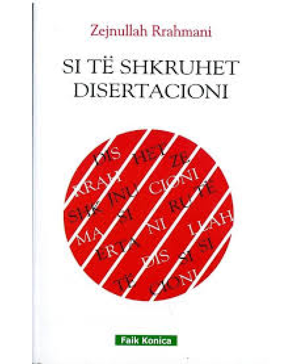 Si të Shkruhet Disertacioni Si të Shkruhet Disertacioni