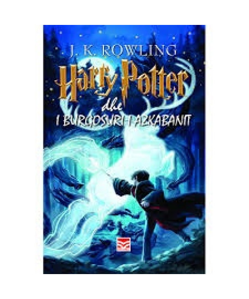 Harry Potter dhe i Burgosuri i Azkabanit Harry Potter dhe i Burgosuri i Azkabanit
