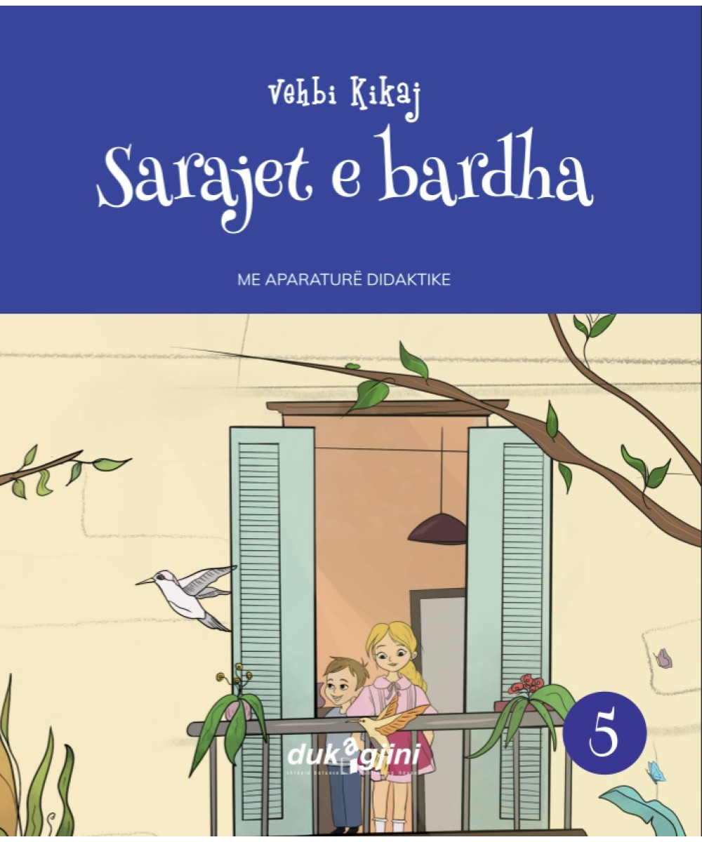 Sarajet e bardha Sarajet e bardha