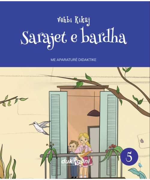 Sarajet e bardha Sarajet e bardha