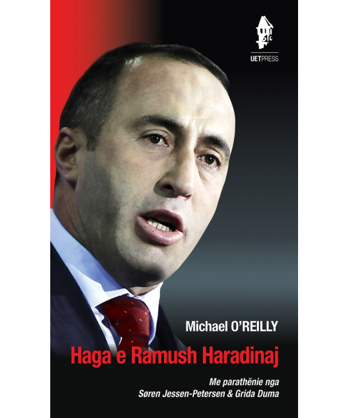 Haga e Ramush Haradinaj (Michael O'Reilly) Haga e Ramush Haradinaj (Michael O'Reilly)