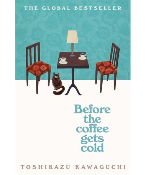 Before the coffe gets cold Before the coffe gets cold