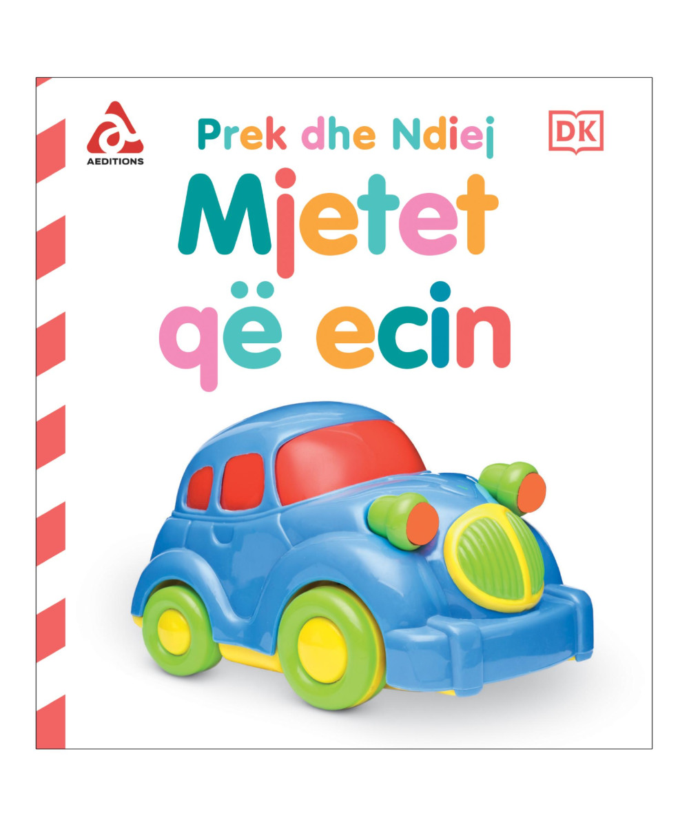 Mjetet qe ecin (Prek dhe ndiej) Mjetet qe ecin (Prek dhe ndiej)