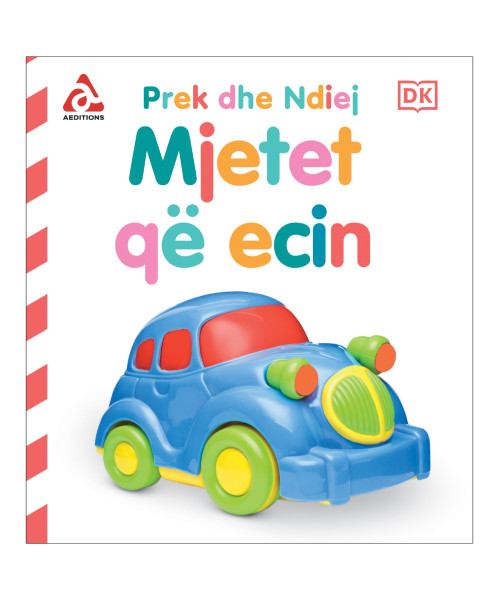 Mjetet qe ecin (Prek dhe ndiej) Mjetet qe ecin (Prek dhe ndiej)