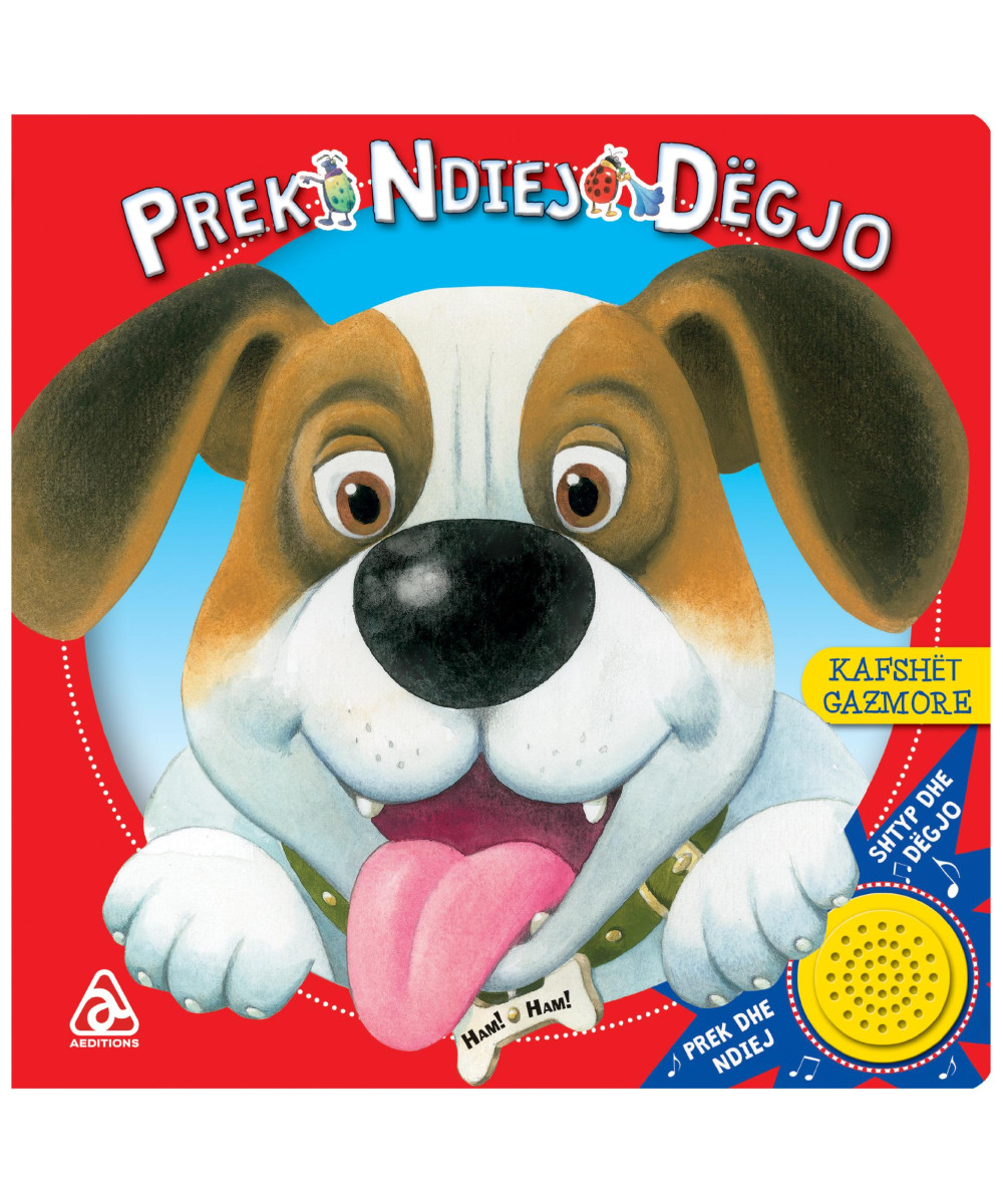 Kafshet gazmore (Prek ndiej degjo) Kafshet gazmore (Prek ndiej degjo)