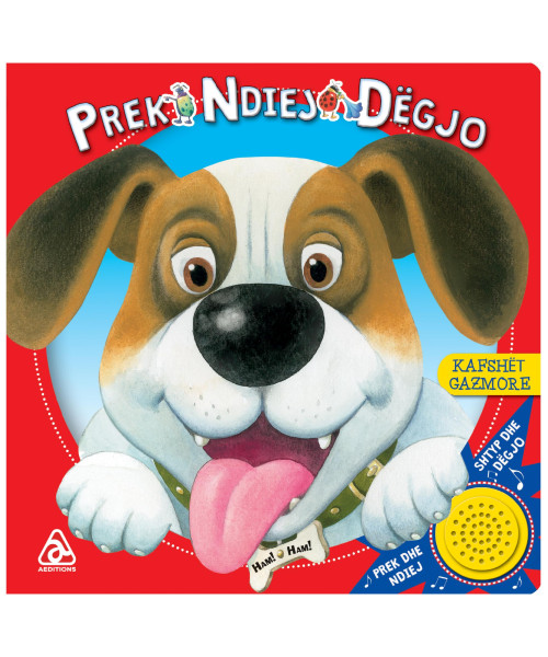 Kafshet gazmore (Prek ndiej degjo) Kafshet gazmore (Prek ndiej degjo)