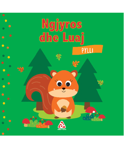 Ngjyros dhe luaj (Pylli) Ngjyros dhe luaj (Pylli)