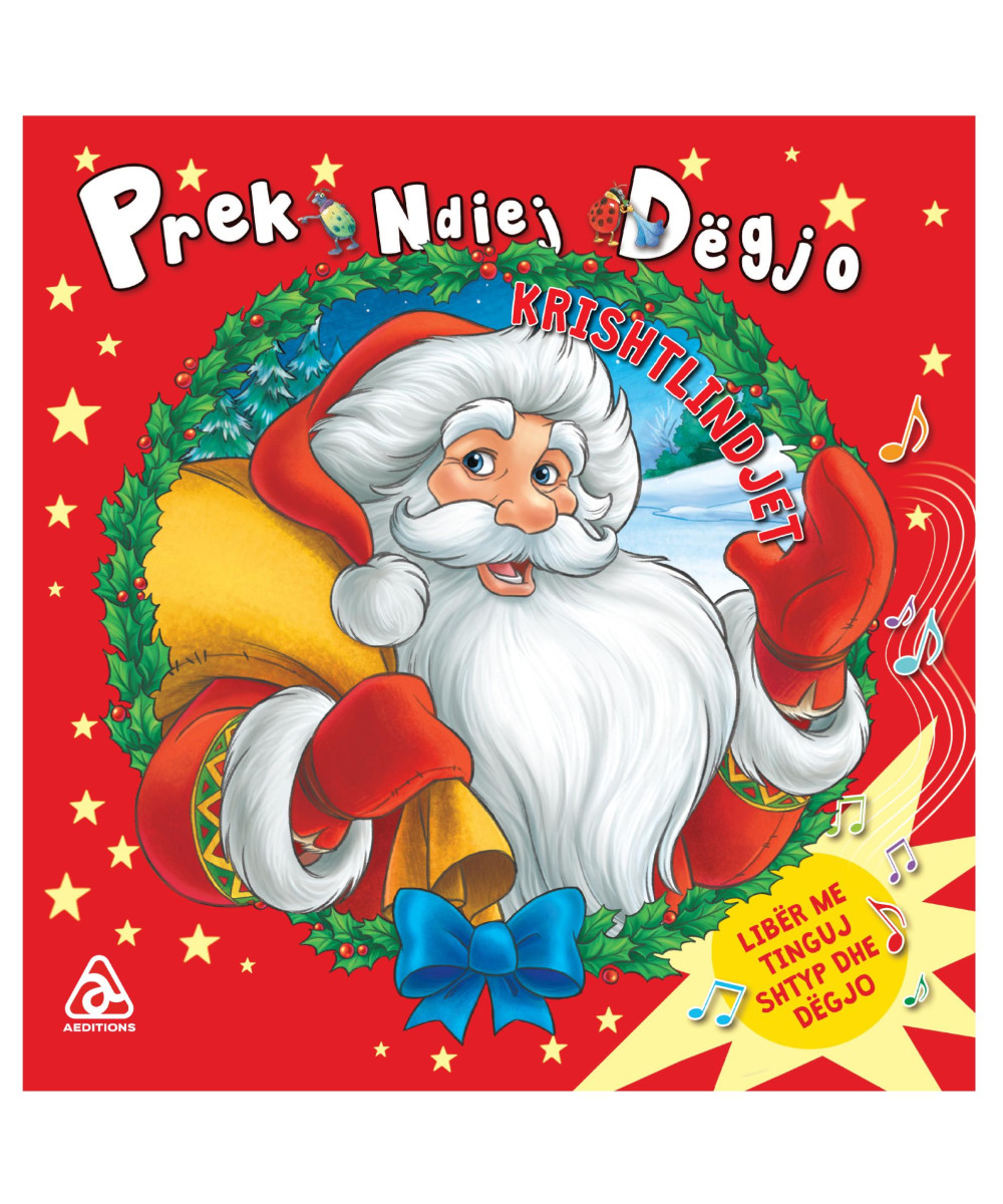 Prek ndjej degjo Krishlindjet Prek ndjej degjo Krishlindjet
