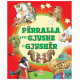 Perralla me gjyshe e gjysher Perralla me gjyshe e gjysher