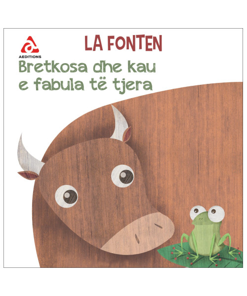 Bretkosa dhe kau e fabula te tjere (La fonten) Bretkosa dhe kau e fabula te tjere (La fonten)