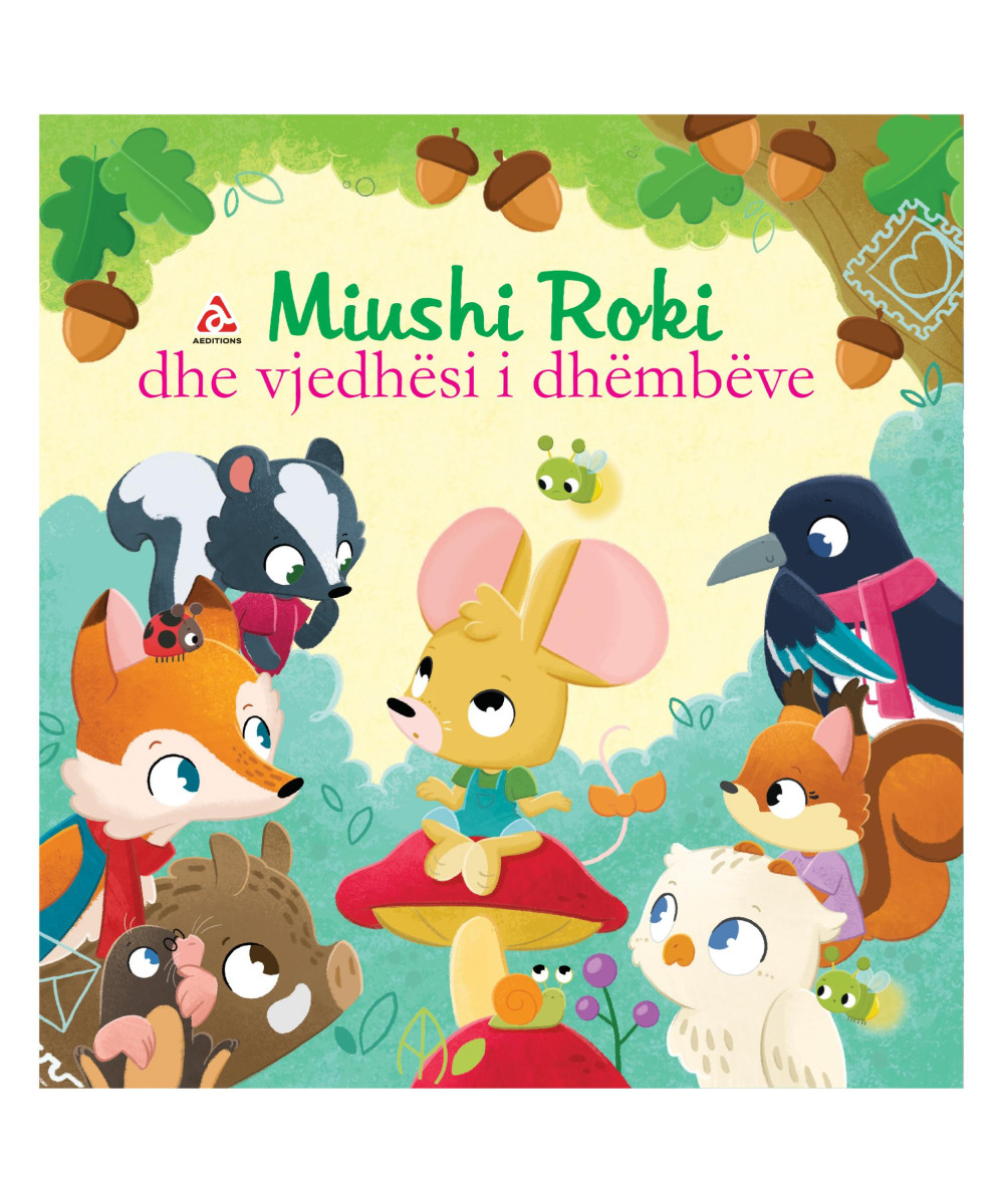 Miushi Roki dhe vjedhesi i dhembeve Miushi Roki dhe vjedhesi i dhembeve