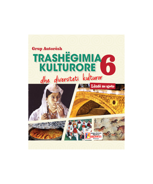BE Trashegimia kulturore 6