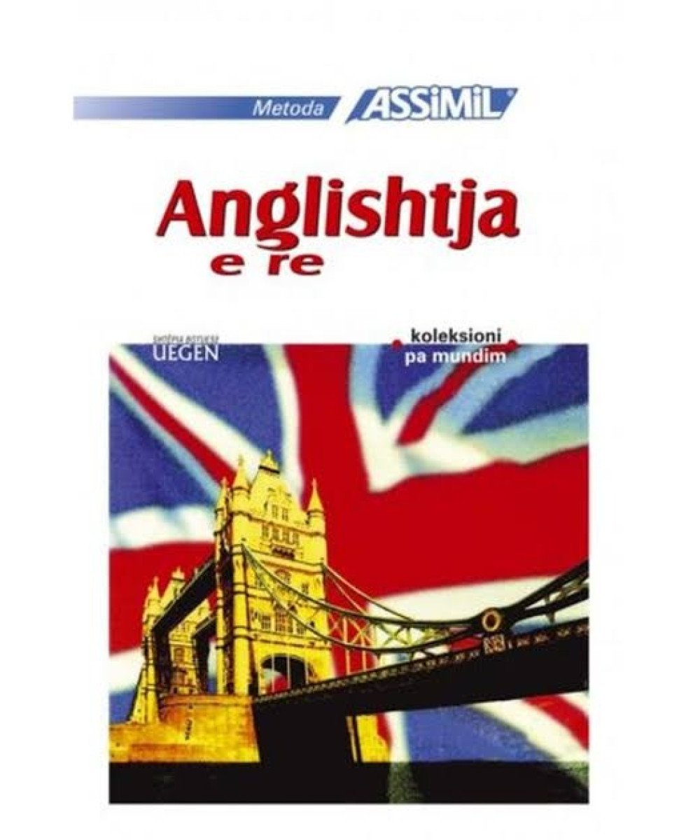 Anglishtja e Re Anglishtja e Re