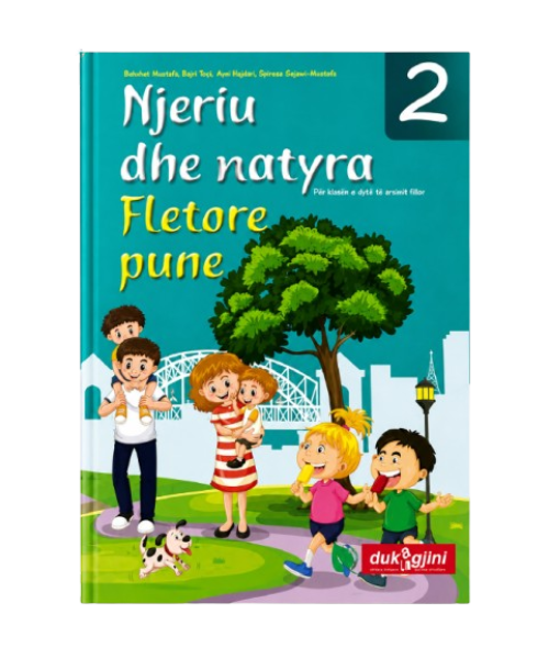 Njeriu dhe natyra 2 baza dhe fl.pune2 (Dukagjini) Njeriu dhe natyra 2 baza dhe fl.pune2 (Dukagjini)