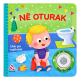 Ne oturak(Liber per vogelushet)
