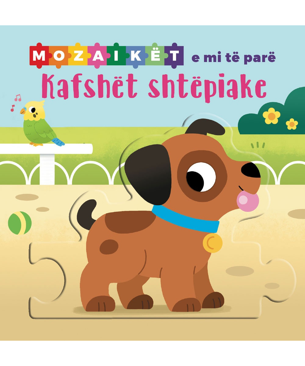 Mozaikët e Mi të Parë – Kafshët Shtëpiake