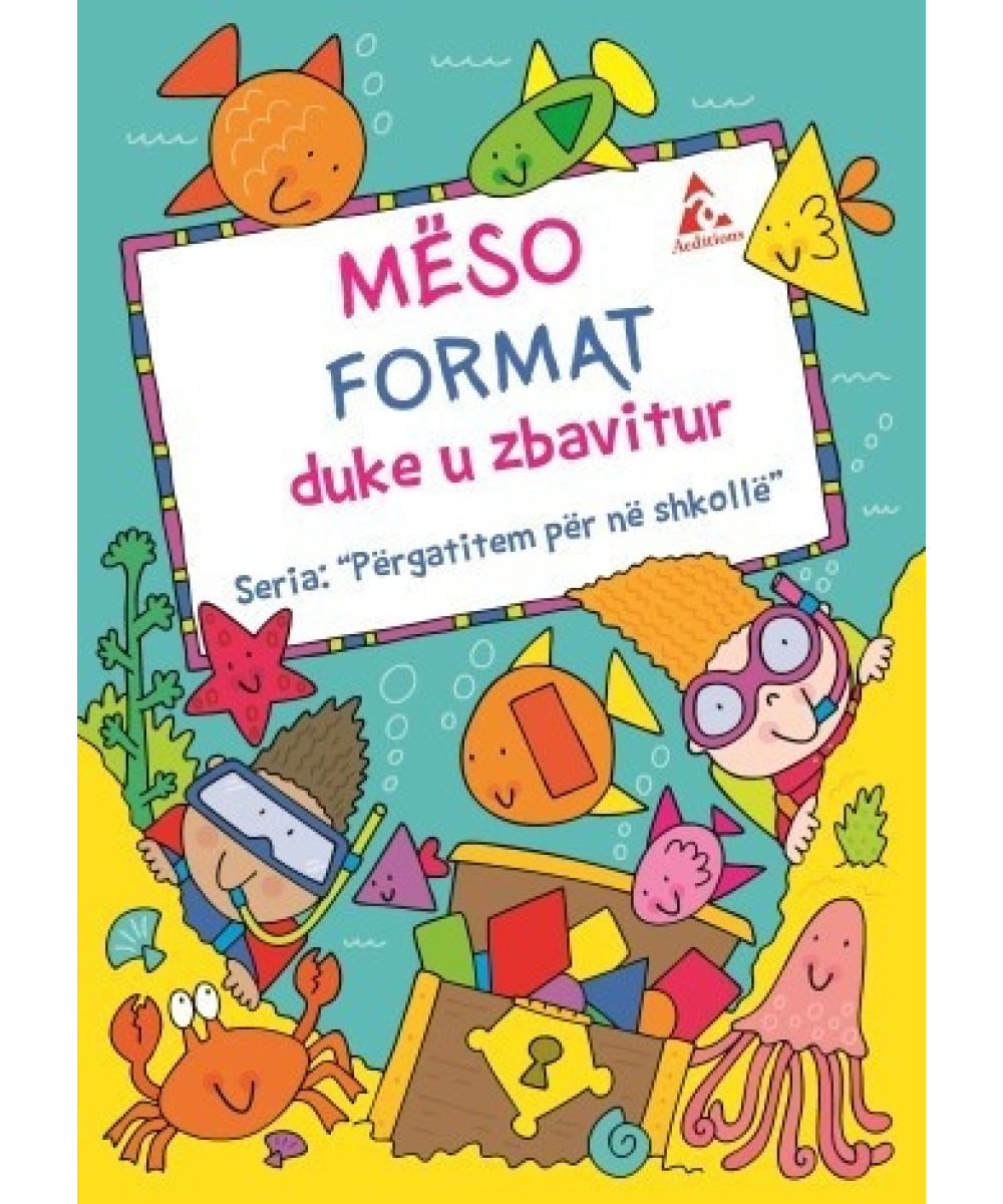 Mëso Format duke u Zbavitur 