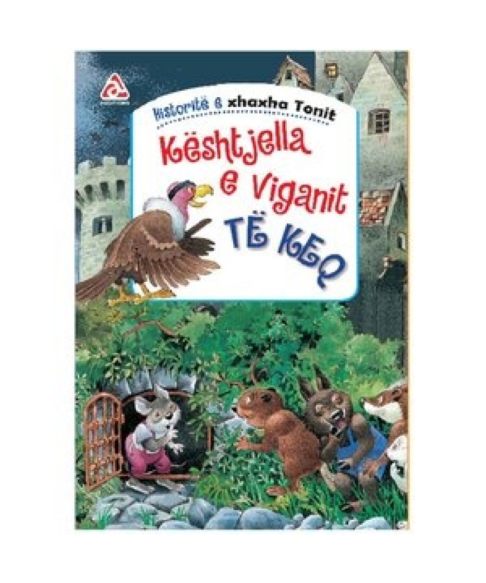 Kështjella e Viganit të Keq Kështjella e Viganit të Keq
