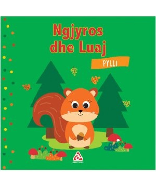 Ngjyros dhe Luaj – Pylli Ngjyros dhe Luaj – Pylli