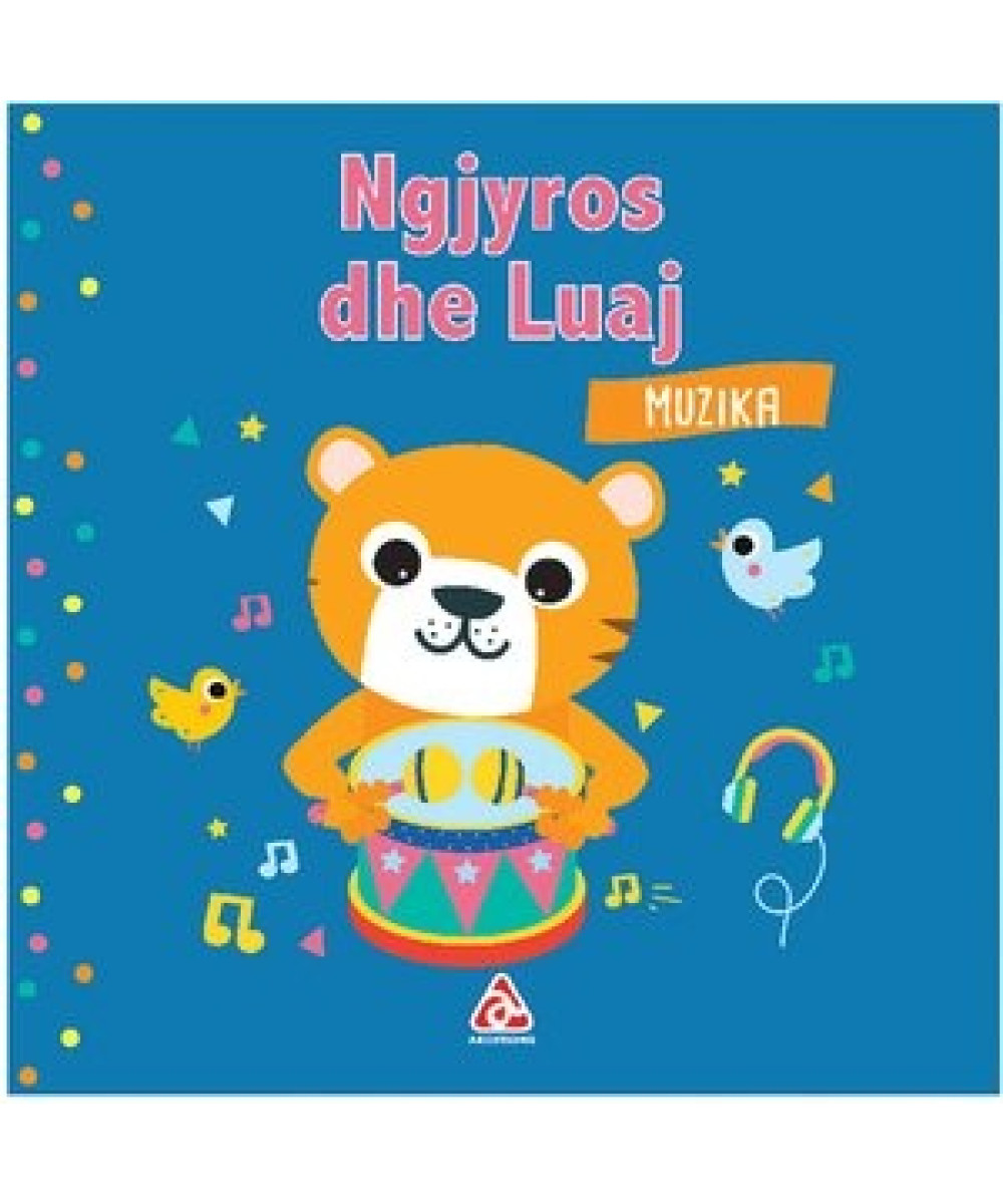 Ngjyros dhe Luaj – Muzika 