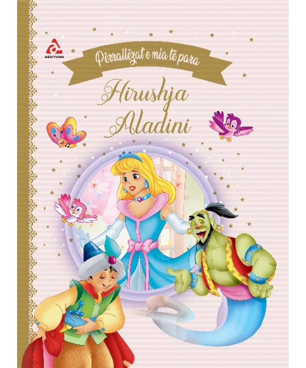 Përrallat e Mia të Para – Hirushja & Aladini 