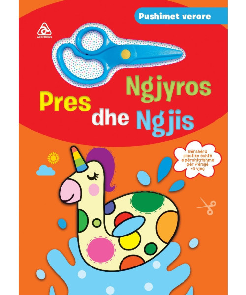 Pres, Ngjyros dhe Ngjit – Pushimet Verore Pres, Ngjyros dhe Ngjit – Pushimet Verore