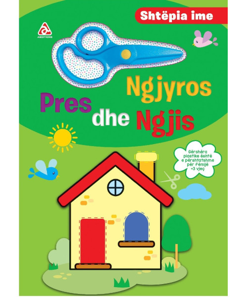 Pres, Ngjyros dhe Ngjit – Shtëpia Ime Pres, Ngjyros dhe Ngjit – Shtëpia Ime